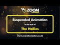 The Hollies - Suspended Animation - Karaoke Version from Zoom Karaoke