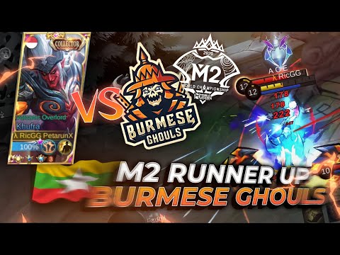 M2 Runner up BURMESE GHOULS vs KHUFRA RicGG!! - Mobile Legends