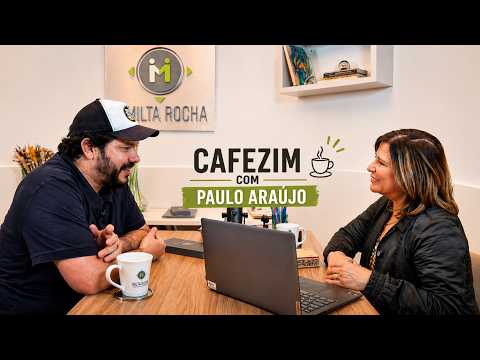 Cafezim com Paulo Araújo