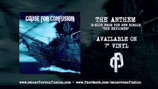 Cause For Confusion - The Anthem