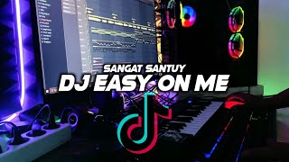 Download lagu DJ EASY ON ME SANGAT SANTUY🎶REMIX FULL BASS 🔊TERBARU2021 BY FERNANDO BASS mp3