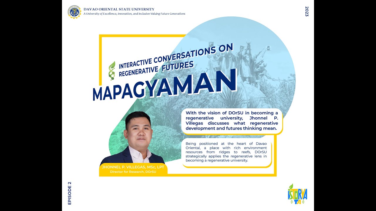 𝗘𝗽𝗶𝘀𝗼𝗱𝗲 𝟮 𝗜𝘀𝘁𝗼𝗿𝘆𝗮 𝗧𝗮! 𝘧𝘦𝘢𝘵𝘶𝘳𝘪𝘯𝘨 𝘔𝘢𝘱𝘢𝘨𝘺𝘢𝘮𝘢𝘯: 𝘐𝘯𝘵𝘦𝘳𝘢𝘤𝘵𝘪𝘷𝘦 𝘊𝘰𝘯𝘷𝘦𝘳𝘴𝘢𝘵𝘪𝘰𝘯𝘴 𝘰𝘯 𝘙𝘦𝘨𝘦𝘯𝘦𝘳𝘢𝘵𝘪𝘷𝘦 𝘍𝘶𝘵𝘶𝘳𝘦𝘴