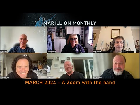 Marillion Monthly - March 2024 - Zooming with the band