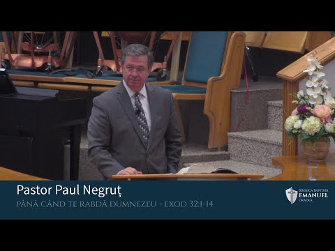 13.03.2022 PM | P. Negruț ”Până când te rabdă Dumnezeu?” - Exod 32:1-14