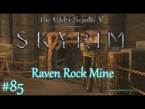 The Elder Scrolls V: Skyrim - #85 Raven Rock Mine /// Special Edition / Playthrough