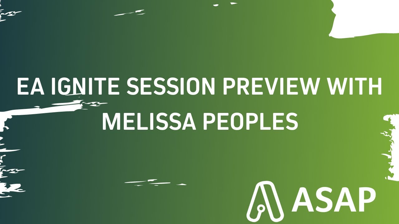 EA Ignite Session Preview with Melissa Peoples