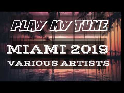 LucaJLove presents Play My Tune Miami 2019
