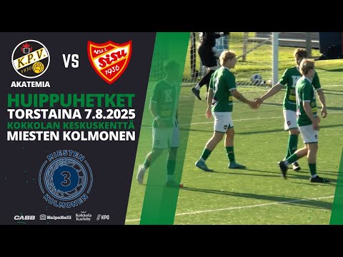 KPV Akatemia - Sisu to 7.8.2025 | Huippuhetket