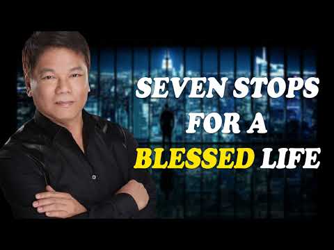 Seven Stops for a Blessed Life - Ed Lapiz Latest