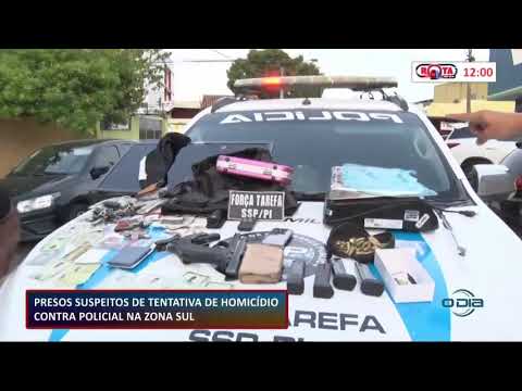 Presos suspeitos de tentativa de homicídio contra policial na zona sul 19 11 2020