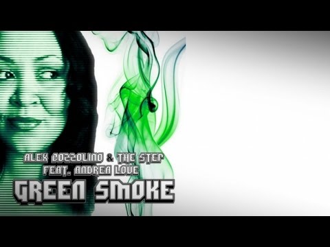 Alex Cozzolino & The Step  Ft. Andrea Love - Green Smoke (Original Mix)
