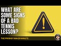 What Are Some Signs Of A Bad Tennis Lesson Prodigy Maker Minute