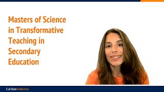 CSUF MS in Transformative Teaching Capstone Pathways (CSU Fullerton)