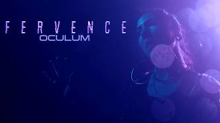Oculum - Fervence