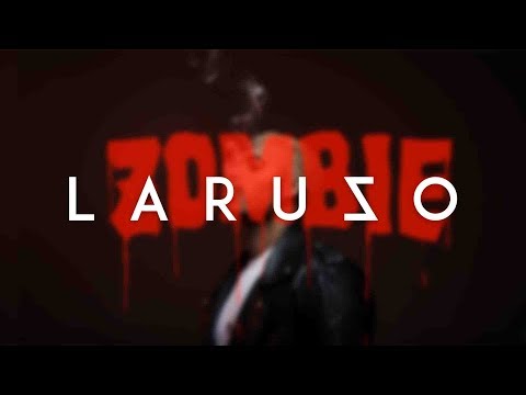 LARUZO - ZOMBIE [Official Audio]
