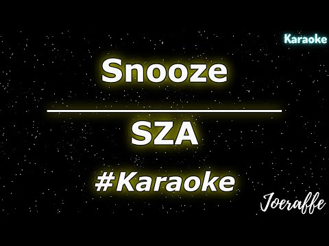 SZA - Snooze (Karaoke)