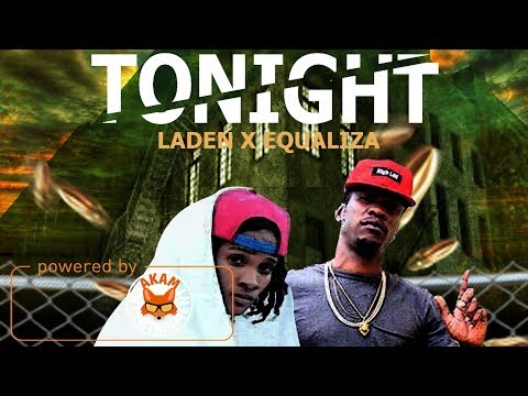 Laden x Equaliza - Tonight - March 2018