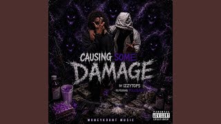 CAUSING SOME DAMAGE (feat. Polosavvy)