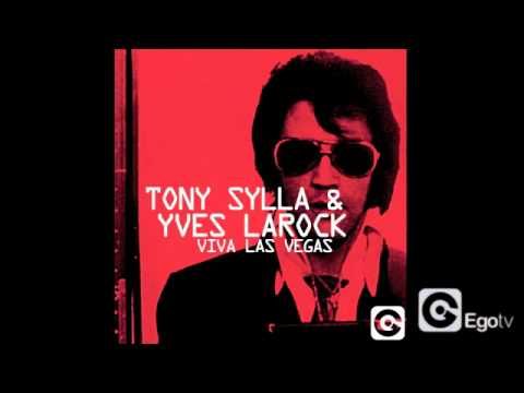 TONY SYLLA & YVES LAROCK - Viva Las Vegas