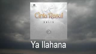 Download lagu Sulis Ya Ilahana... mp3