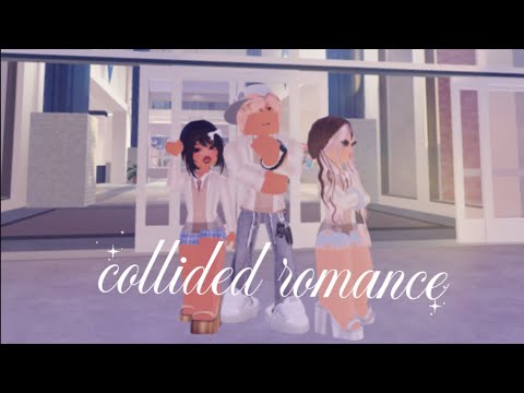 collided romance! |~trailer~| (WITH VOICE)