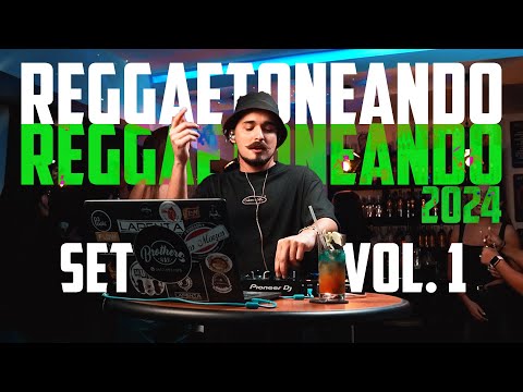 REGGAETONEANDO SET VOL. 1💥 (Feid, Bad Bunny, Mora, Quevedo, +) by Lapenta♪