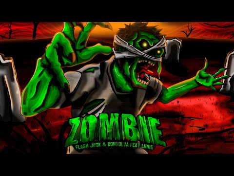 Flash Jack & Convolva - Zombie (ft. Nito-Onna)
