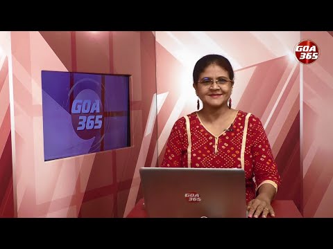 GOA365 ENGLISH NEWS BULLETIN 7th april 2023