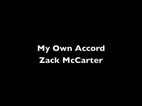 My Own Accord by Zack McCarter