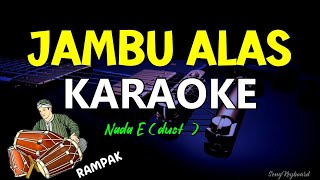 Download lagu JAMBU ALAS | KARAOKE Nada Wanita - DIDI KEMPOT mp3