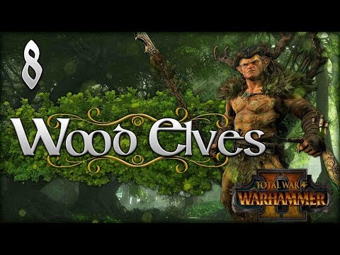 DESTROYING MOUSILLON! - Total War: WARHAMMER 2 (Orion's Wood Elves - CTT) #8 | SurrealBeliefs