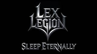 Lex Legion - Sleep Eternally video