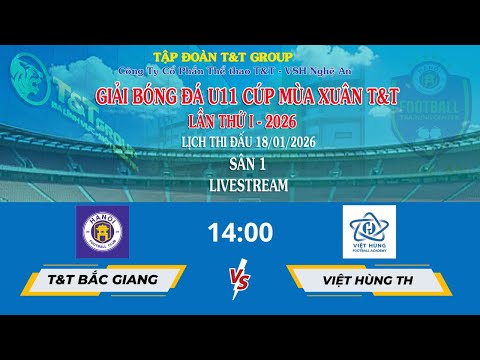 🛑 TRỰC TIẾP CHUNG KẾT: U11 SÔNG LAM NGHỆ AN - U11 VIỆT HÙNG THANH HÓA / GIẢI BÓNG ĐÁ U11 T&T NGHỆ AN