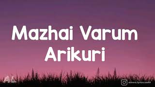 Veppam - Mazhai Varum Ariguri Song Lyrics  Tamil