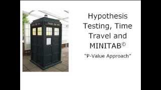 Hypothesis Testing P Value Approach (MINITAB)