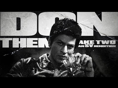 Don Theme - Take Two (SV Rendition) | Shah Rukh Khan | Don 3 BGM | Mass BGM