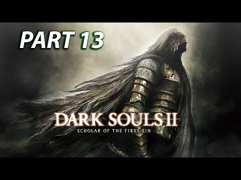 Dark Souls 2 Scholar of the First Sin - Walkthrough Part 13: Shulva, Sanctum City.