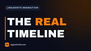 How Long Does a Magento Migration Actually Take