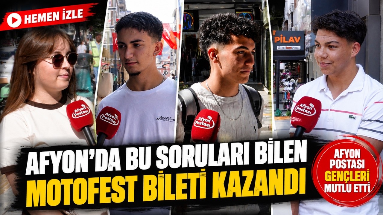 Afyon’da bu soruları bilen Motofest bileti kazandı