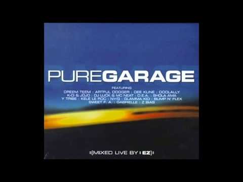 Pure Garage (Disc 1)  (Full Album)