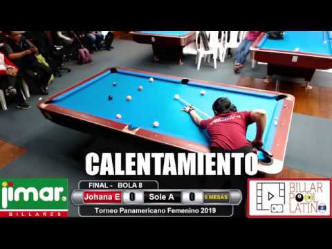 Johana Espinoza vs Sole Ayala | Final Bola 8 | Panamercano 2019