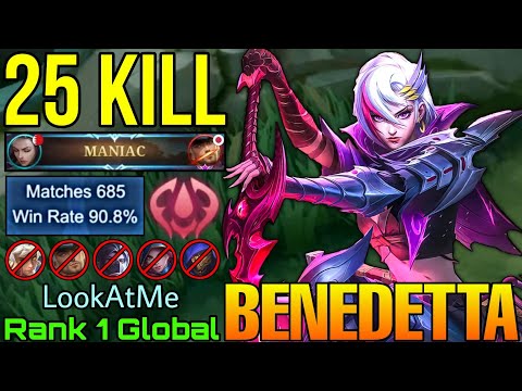 25 Kills Benedetta with 90% Win Rate! - Top 1 Global Benedetta by LookAtMe - Mobile Legends