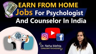 Make Money Online as an Counselor/Psychologist 2021 | Dr. Neha Mehta