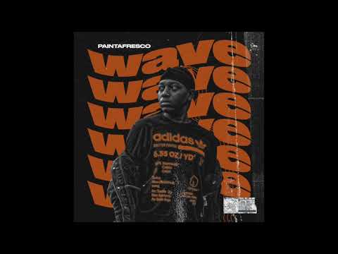 Paintafresco - Wave (prod. Bonga-T)(Audio)