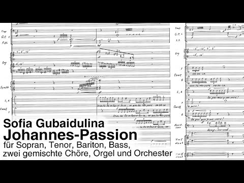 Sofia Gubaidulina - Johannes-Passsion [w/score]