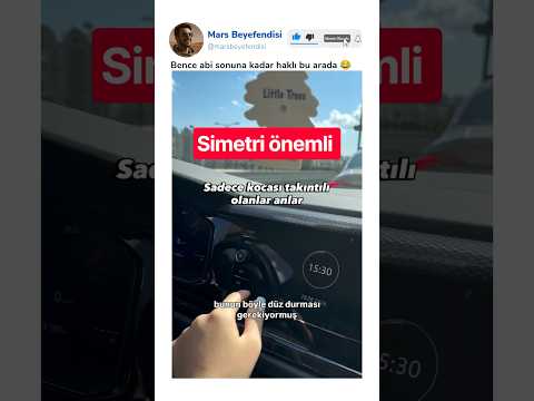 Arabanın ses açma tuşunu kullanınca simetrisi bozuluyor diye sesi direksiyon tuşlarından açan abimiz