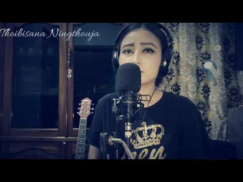 Koina paibi chekla || Aboy Ningthouja || cover by Thoibisana Ningthouja