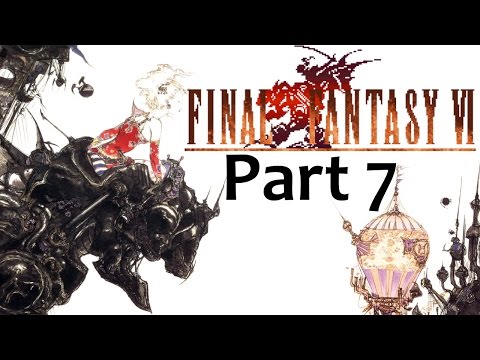 Let's Play Final Fantasy VI [Steam/PC] Part 7 - Uncool Sprint Shoes