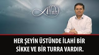Dr. Ahmet ÇOLAK - Her Şeyin Üstünde İlahi Bir Sikke ve Bir Turra Vardır.