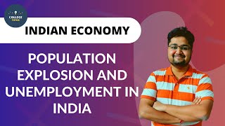 Population Explosion Meaning | Causes | Problems | Unemployment in India | Indian Exonomy